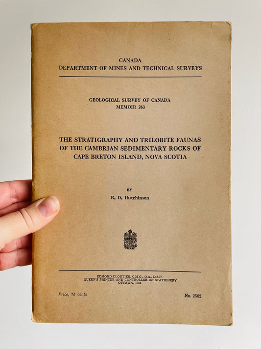 The Stratigraphy and Trilobite Faunas of the Cambrian Sedimentary Rocks of Cape Breton Island Nova Scotia by R.D. Hutchinson Paperback Book with Maps - Canada Department of Mines and Technical Surveys - Geological Survey of Canada Memoir 263 (1952)