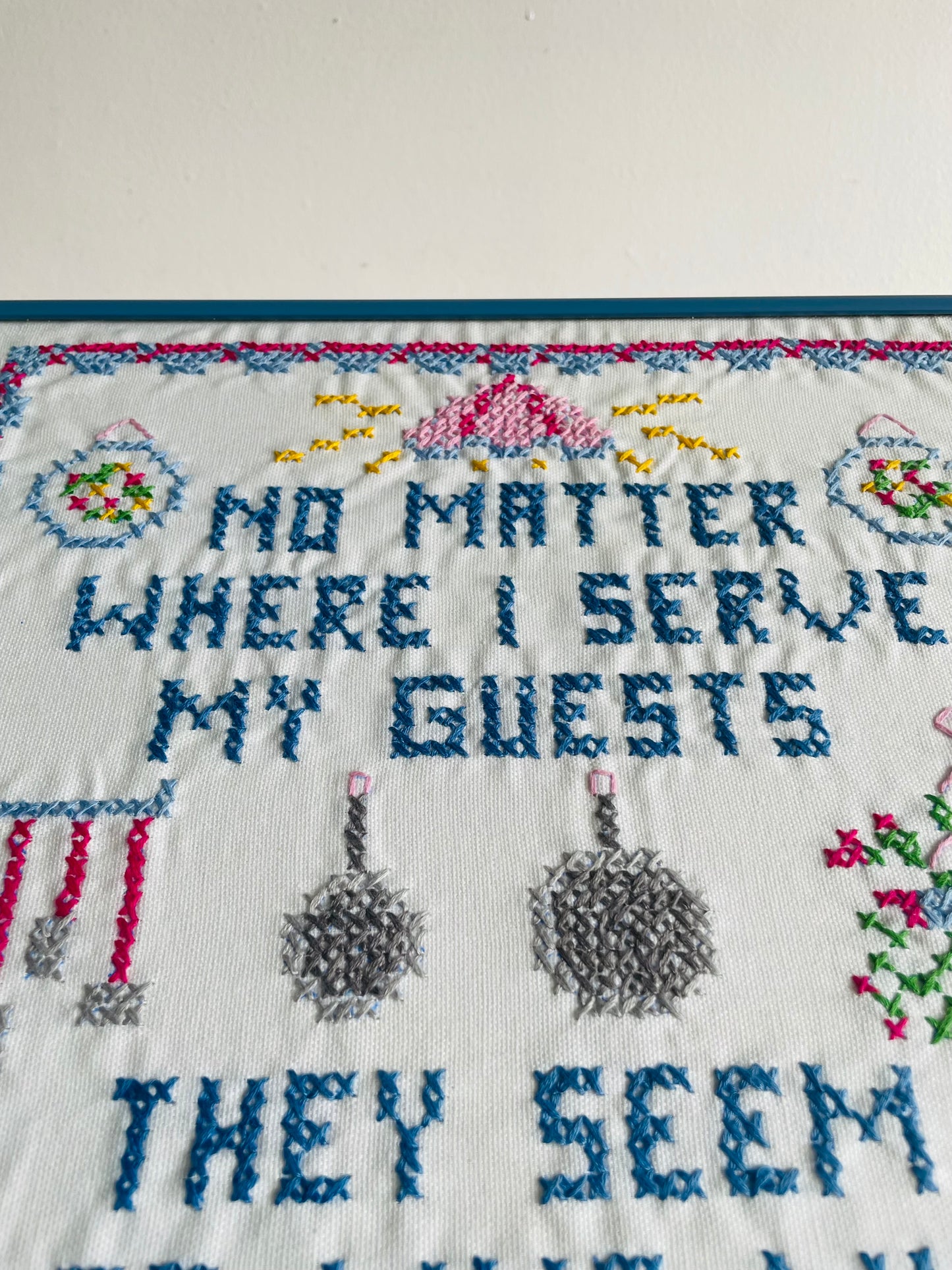 No Matter Where I Serve My Guests They Seem to Like My Kitchen Best - Adorable & Bright Cross Stitch Embroidery Picture
