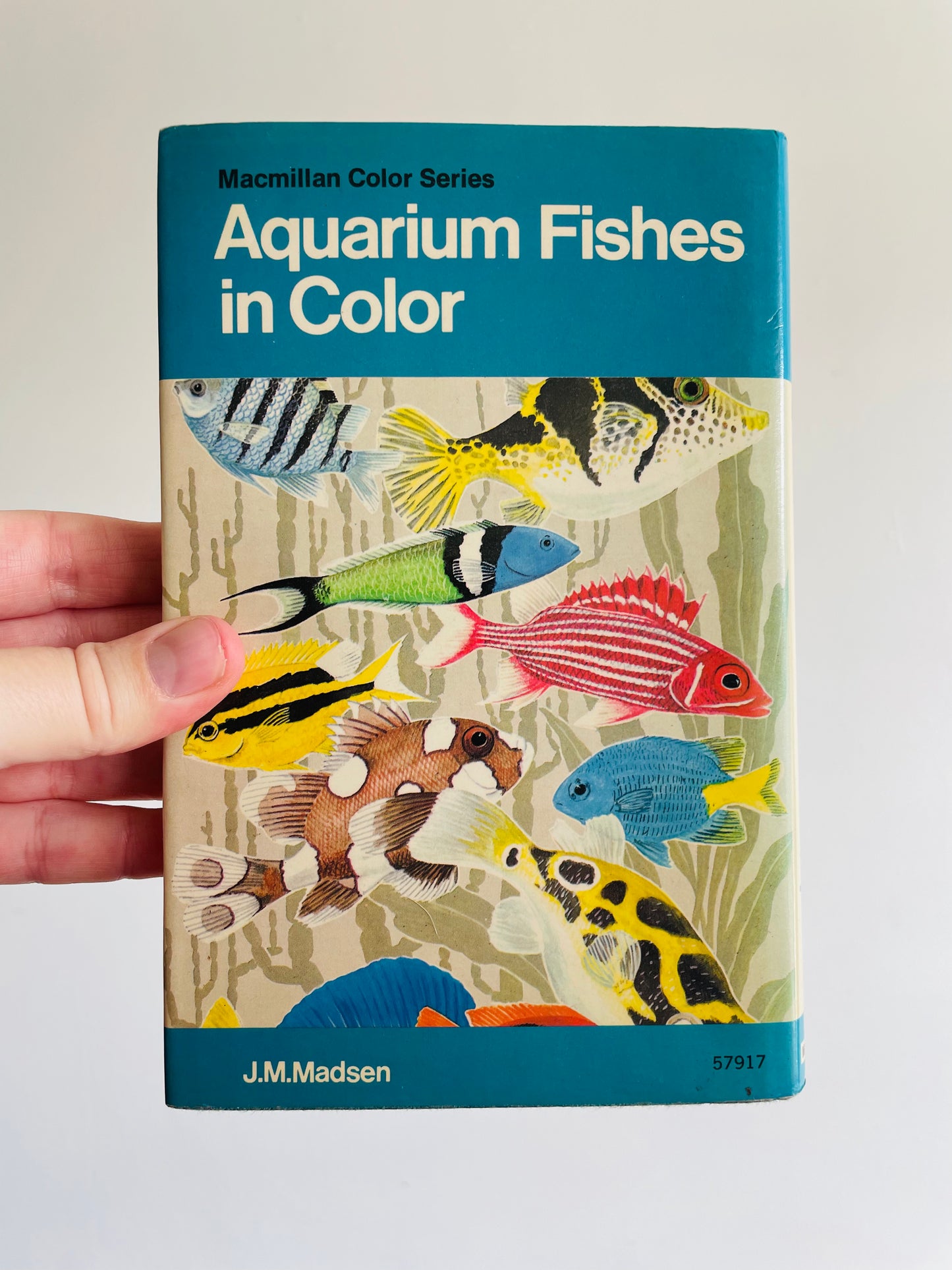 Macmillan Color Series - Aquarium Fishes in Color Hardcover Book by J. M. Madsen (1975)