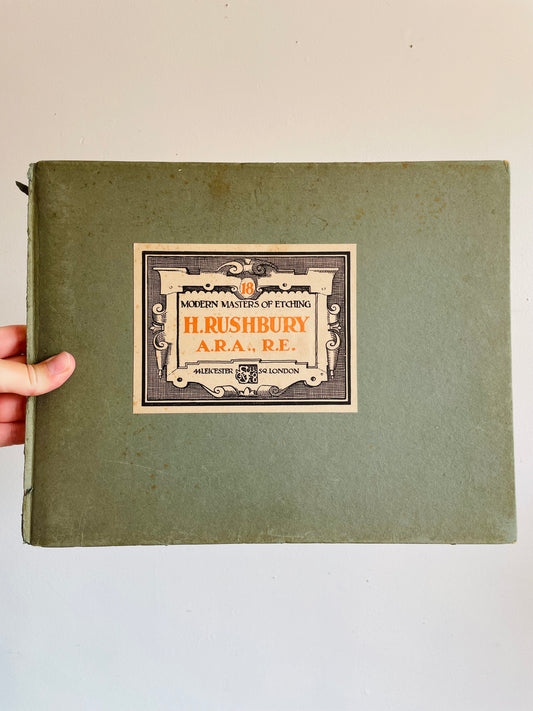 Modern Masters of Etching #18 H. Rushbury Hardcover Art Book (1928) - Great Prints for Framing!