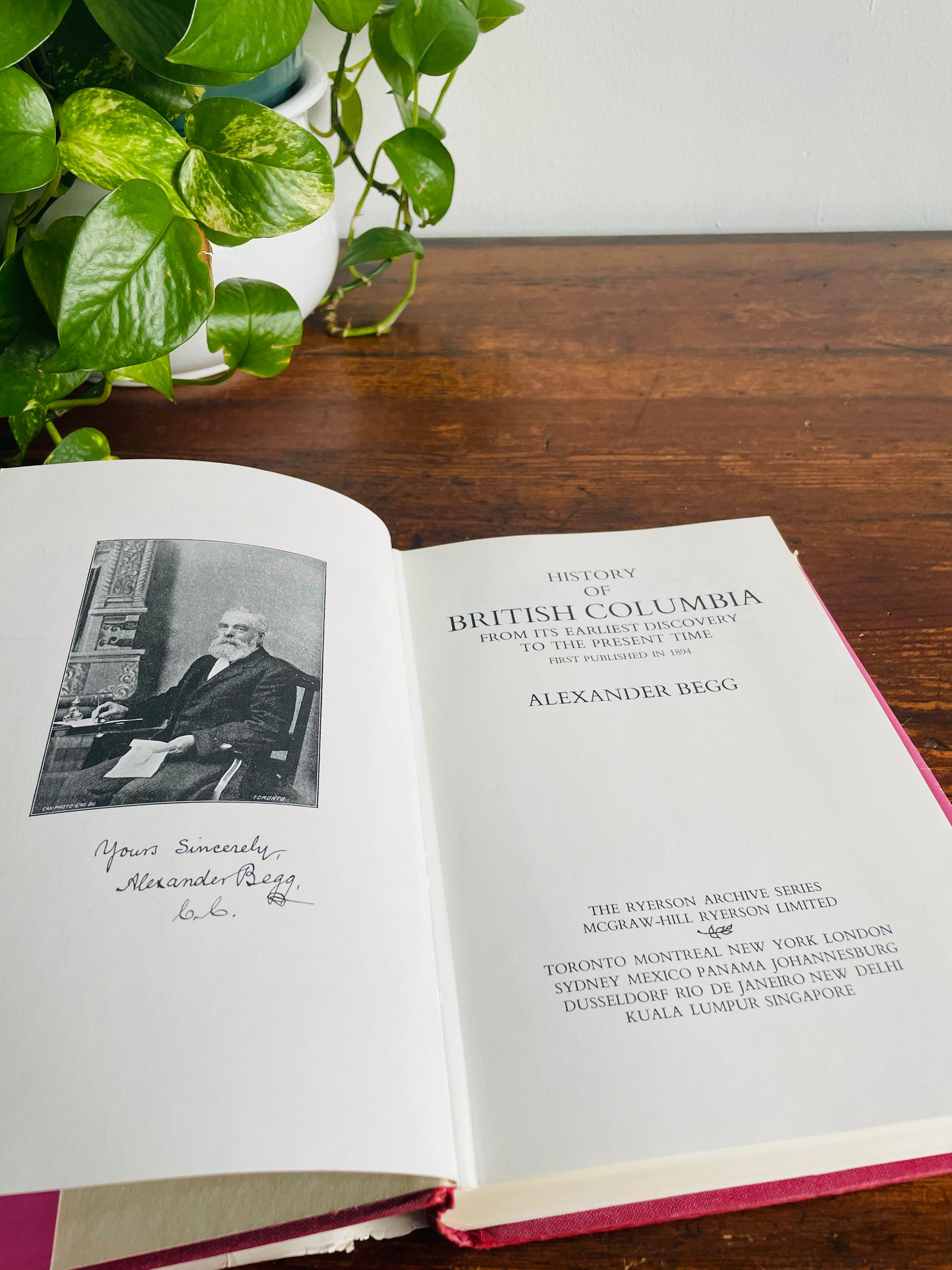 SIGNED BY GRANDSON of AUTHOR History of British Columbia Hardcover Book by Alexander Begg (1972)