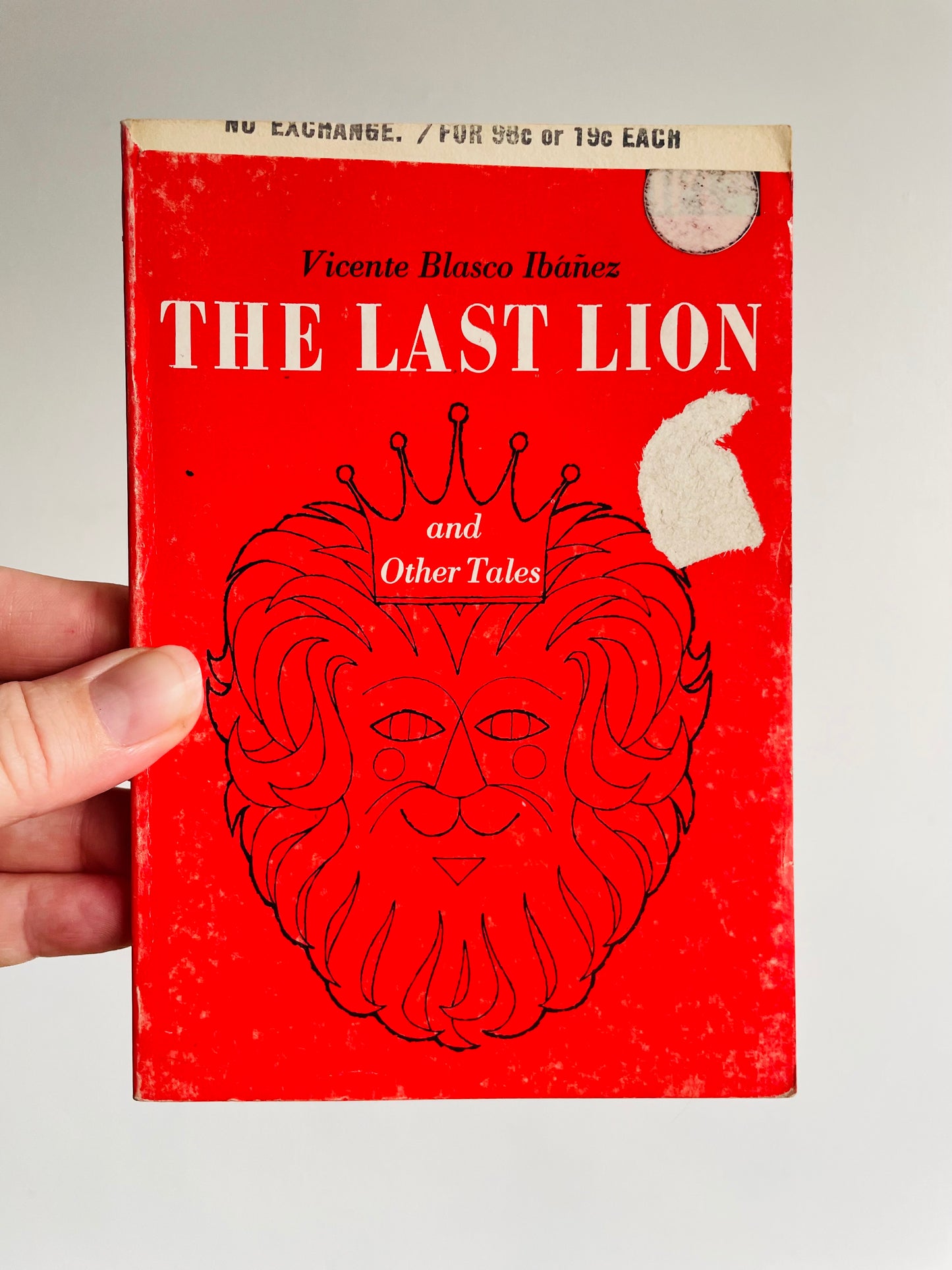 The Last Lion and Other Tales by Vicente Blasco Ibanez Paperback Book (1919)