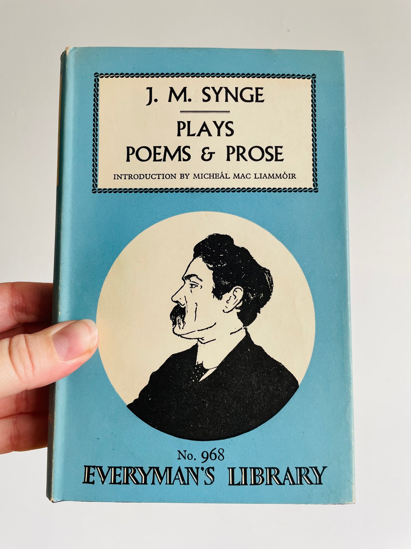 Plays, Poems & Prose by J.M. Synge Hardcover Book - Everyman's Library No. 968 (1961)