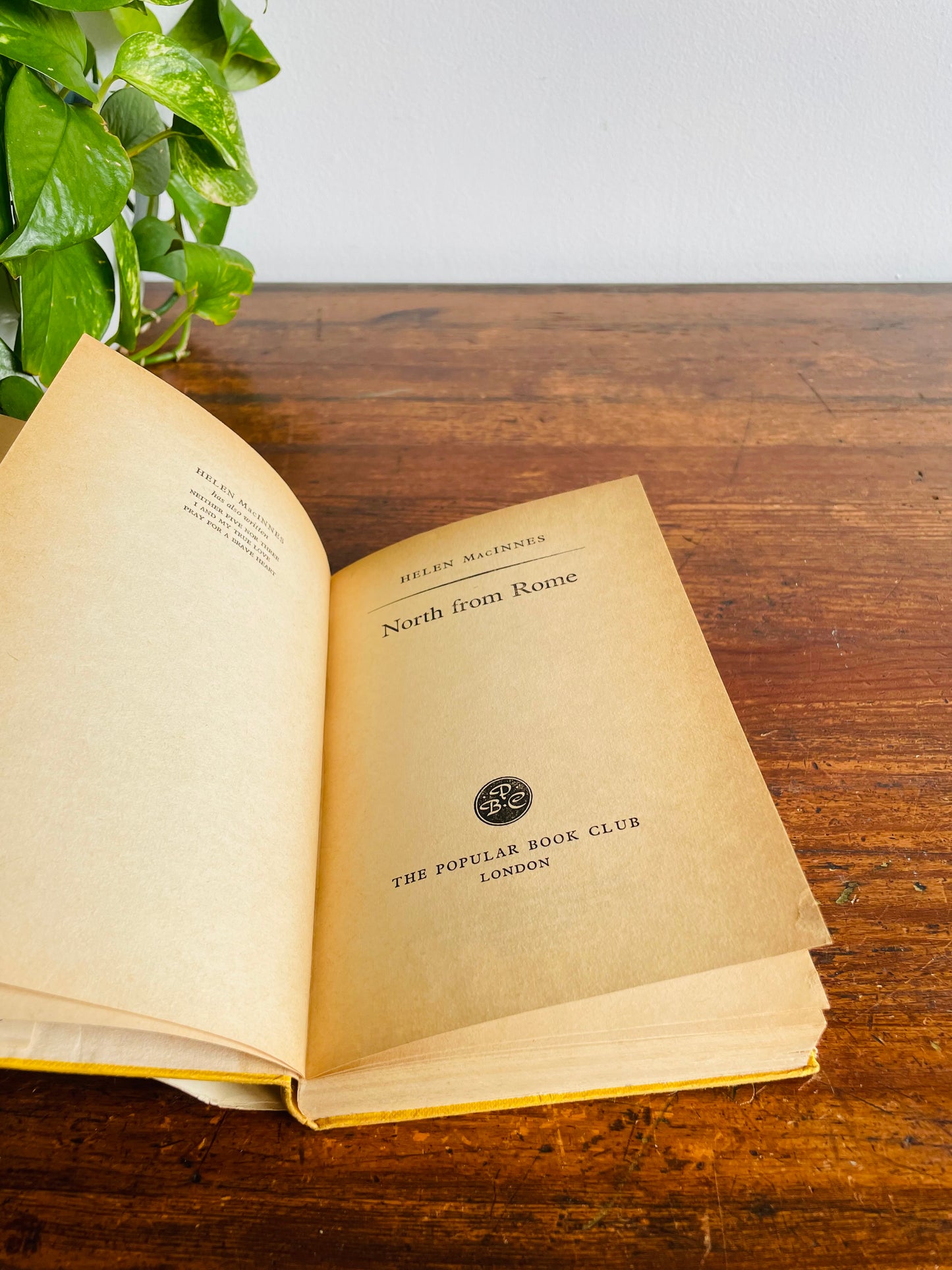 North From Rome by Helen MacInnes - Yellow Clothbound Hardcover Book (1958) - Secret Agent Cold War Thriller