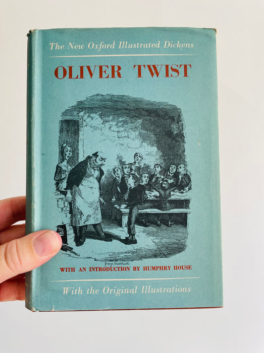 Oliver Twist by Charles Dickens Clothbound Hardcover Book with the Original Illustrations - The Oxford Illustrated Dickens (1959)
