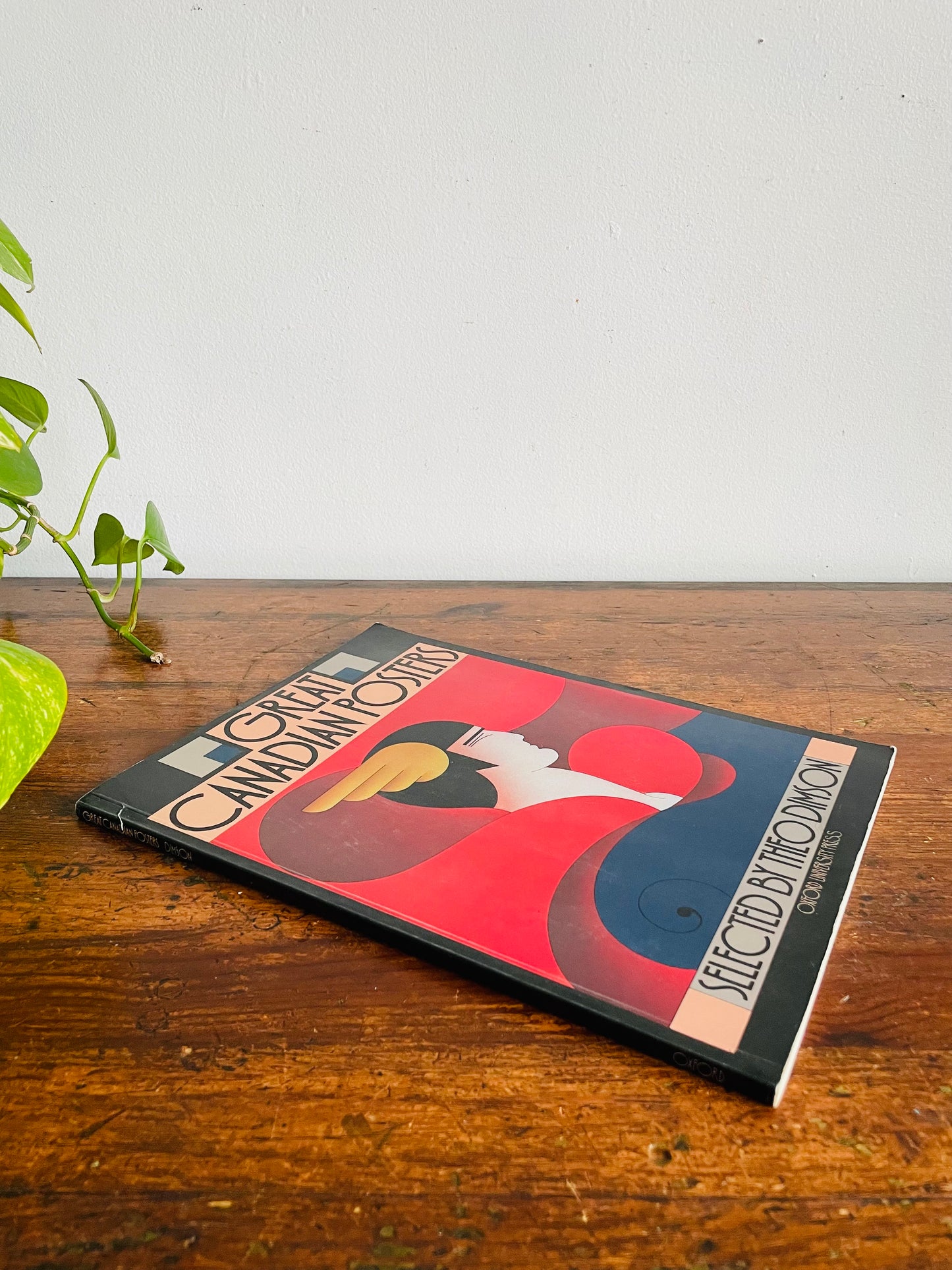 Vintage Great Canadian Posters Art Book - Selected by Theo Dimson - Oxford University Press (1979)