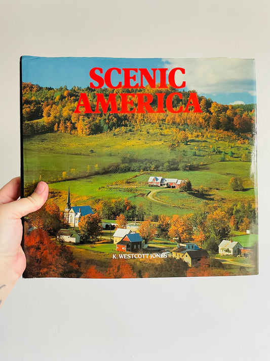 Scenic America by K. Westcott Jones Hardcover Book (1985)