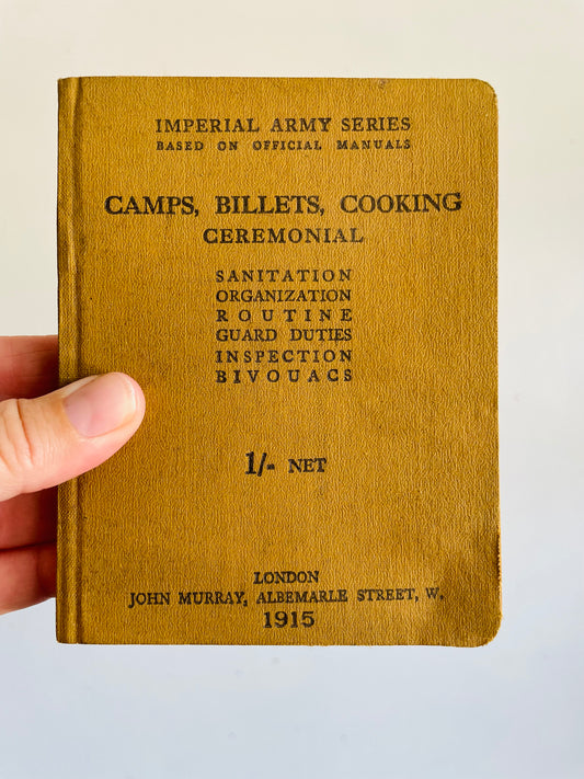 Antique WW1 1915 Imperial Army Series Camps, Billets, Cooking Ceremonial Hardcover Book