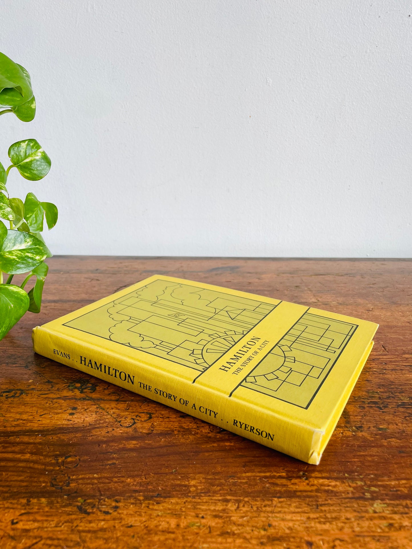 Vintage Hamilton: The Story of a City Clothbound Hardcover Book - A Centennial Project by Hamilton Board of Education - Louis C. Evans / Ryerson Press (1970)