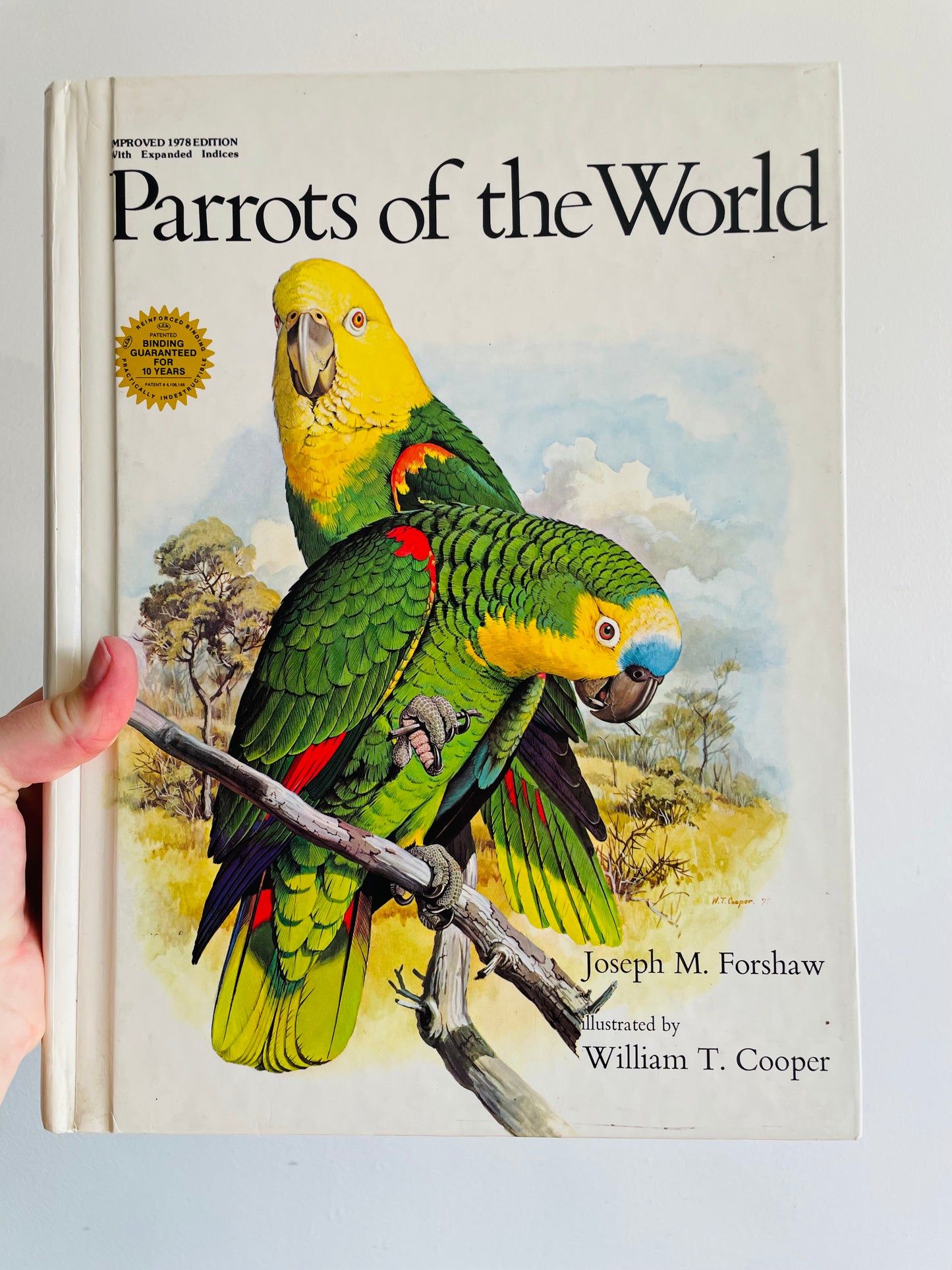 Parrots of the World Giant & Heavy Hardcover Coffee Table Book by Joseph M. Forshaw & Illustrated by William T. Cooper (1978)
