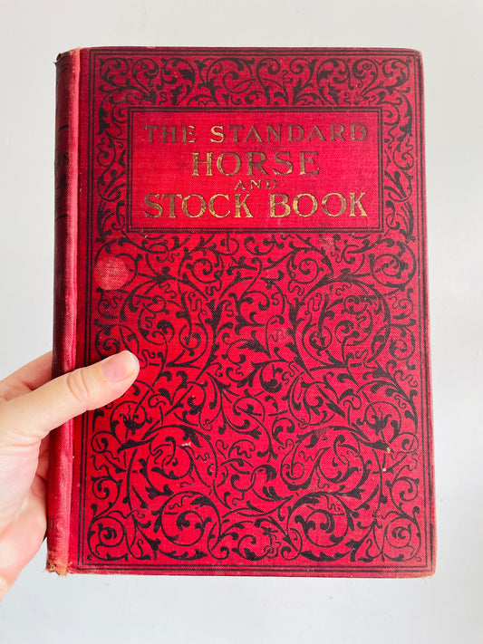 Antique The Standard Horse and Stock Clothbound Hardcover Book - Illustrated Farmer's Practical Guide (1902) - 124 Years Old