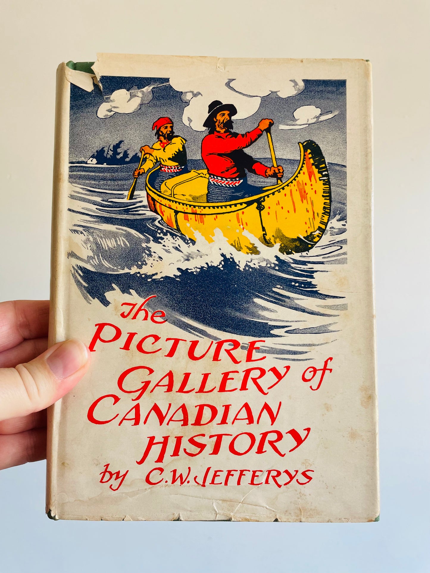 The Picture Gallery of Canadian History by C.W. Jeffreys Clothbound Hardcover Book Set - Volumes 1, 2 & 3 (1950s) The Ryerson Press Toronto