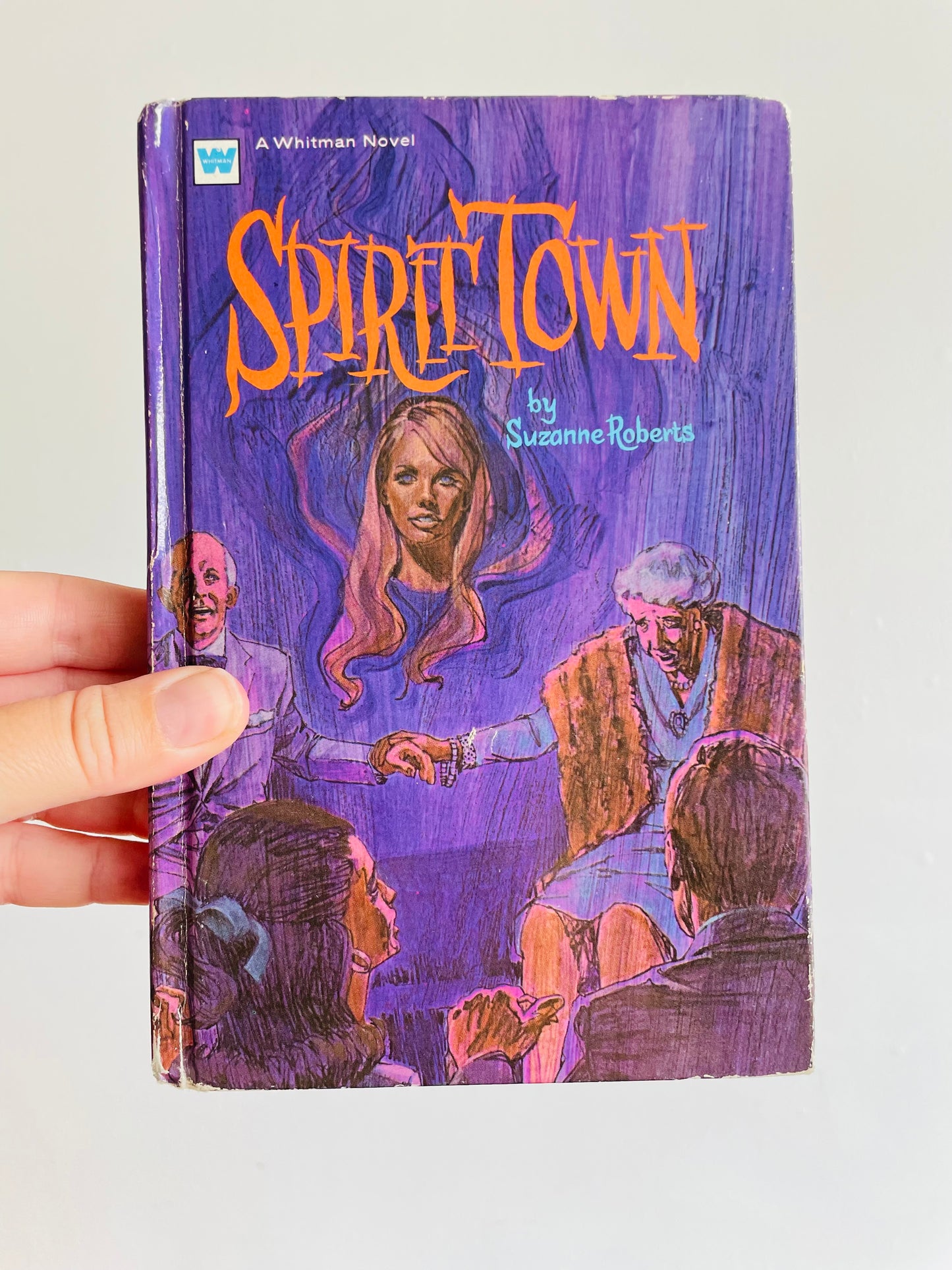 Spirit Town Hardcover Book by Suzanne Roberts (1972)