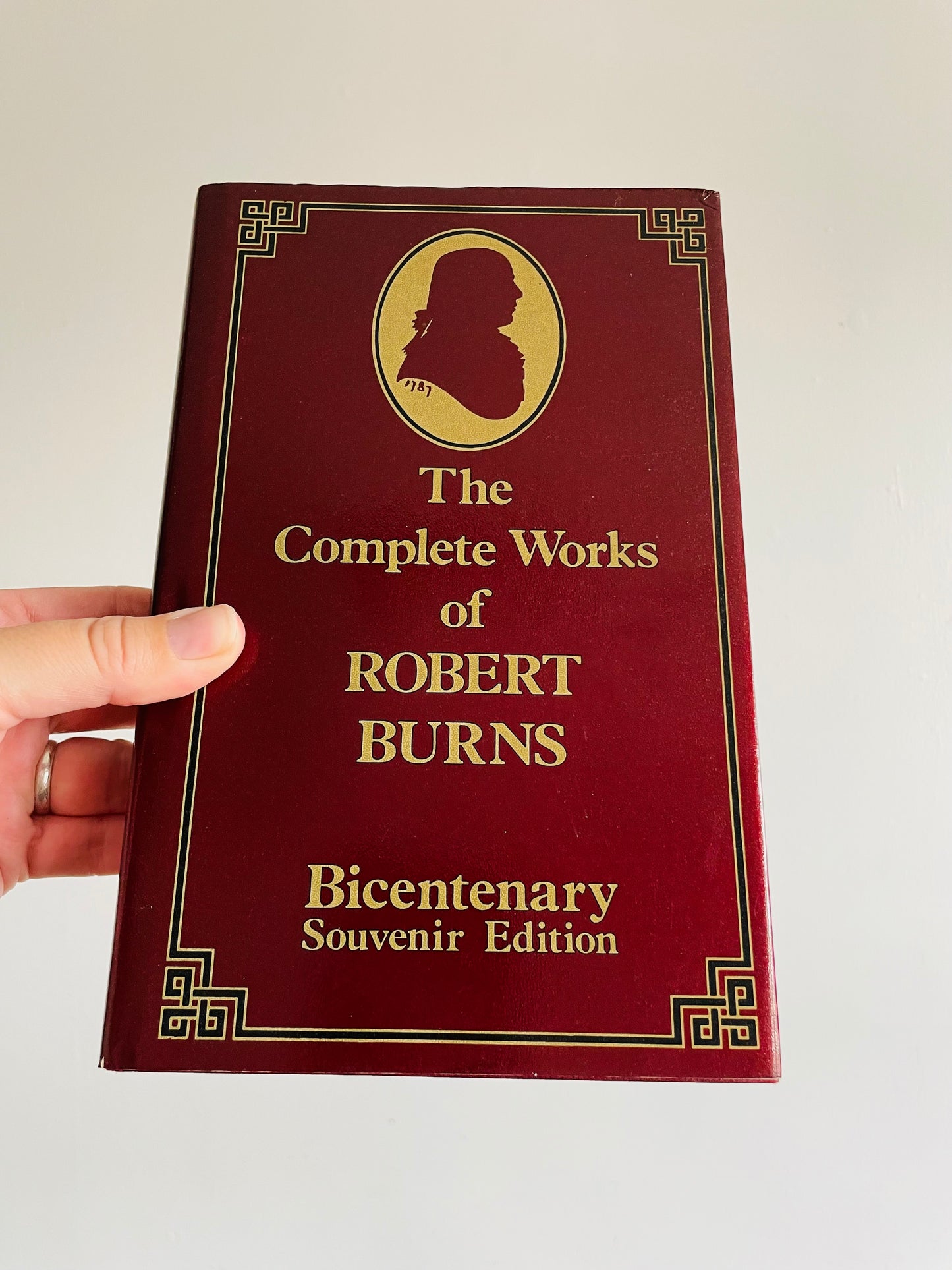 The Complete Works of Robert Burns Hardcover Book - Bicentenary Souvenir Edition - Purchased at Burns Cottage, Alloway (1986)