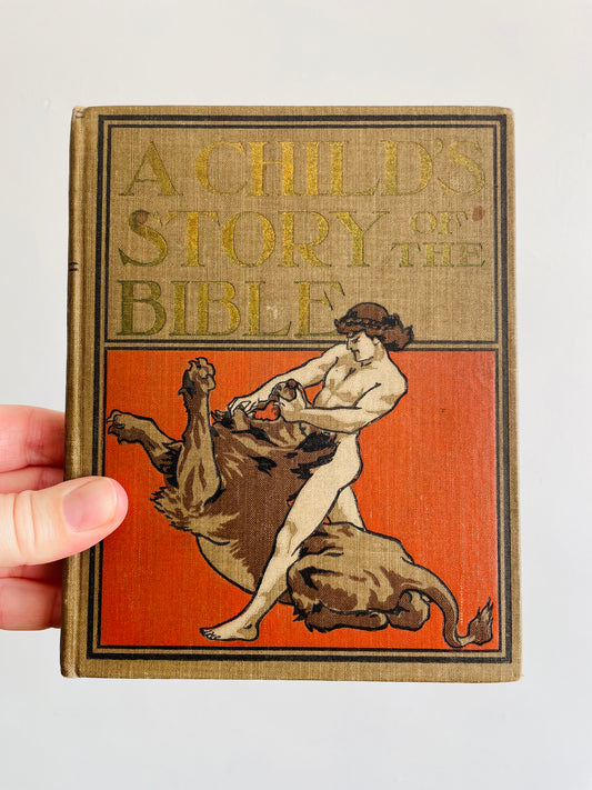 Antique A Child's Story of the Bible Hardcover Book with 72 Illustrations - Henry Altemus Company (1899)