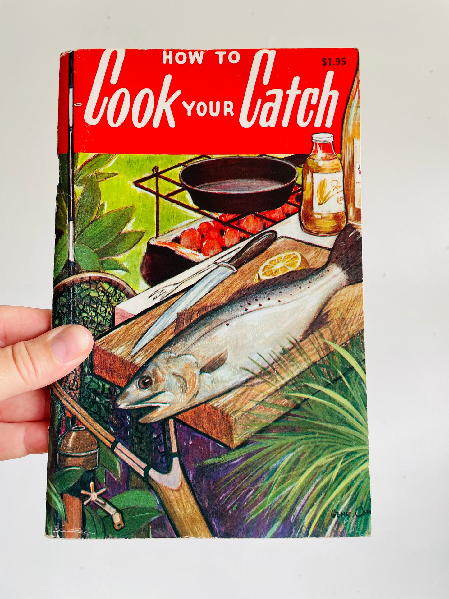 Vintage How To Cook Your Catch Softcover Recipe Cookbook by Rube Allyn (1982)