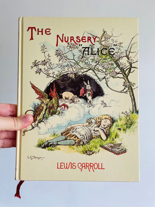 The Nursery Alice by Lewis Carroll Hardcover Book - 1980 Reprint