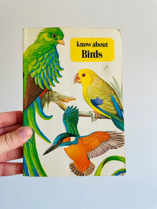 Know About Birds Book by Frederick Edwards (1975)
