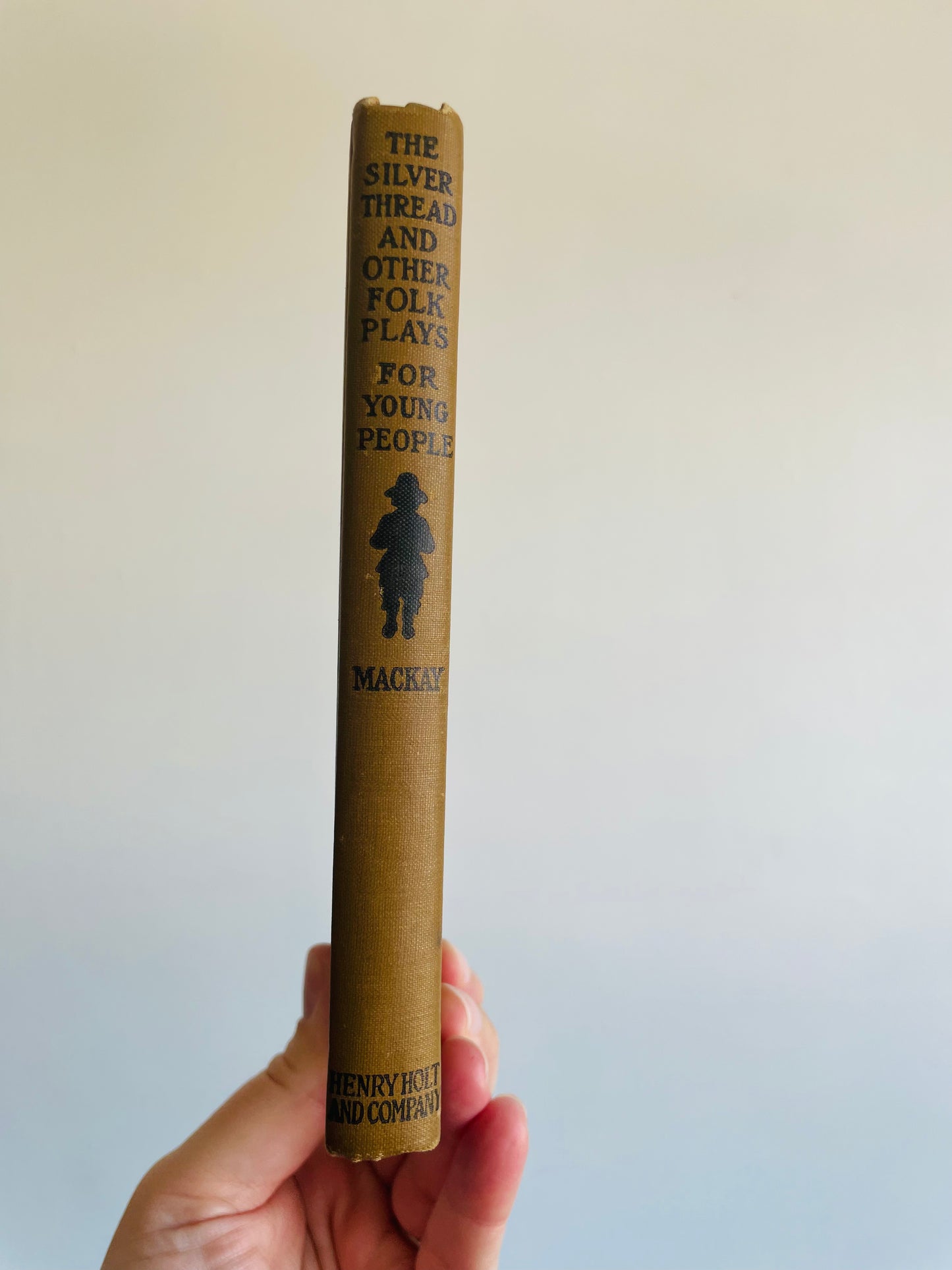 *RARE* The Silver Thread & Other Folk Plays for Young People - Constance D'Arcy Mackay - Hardcover Book (1938)