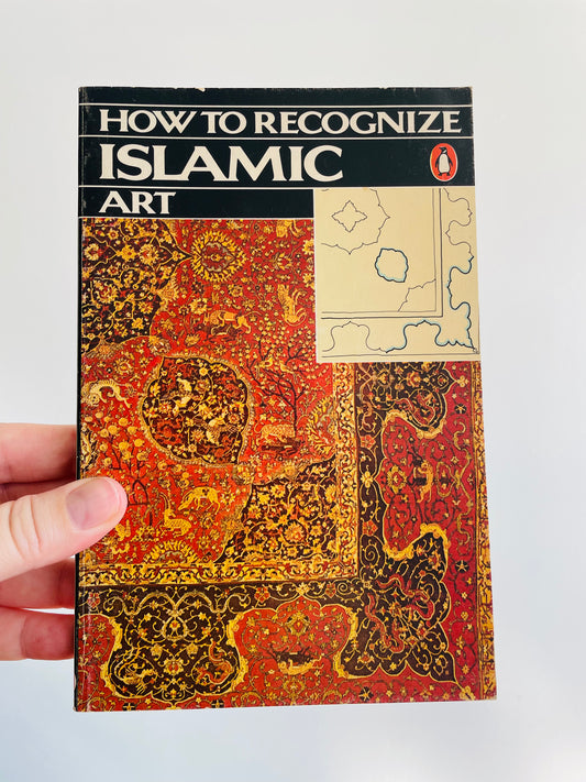 How to Recognize Islamic Art - Pocket Book (1978)