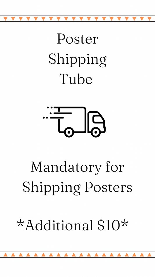 Mailing Tube for Posters *Mandatory if Purchasing a Poster to be Shipped*