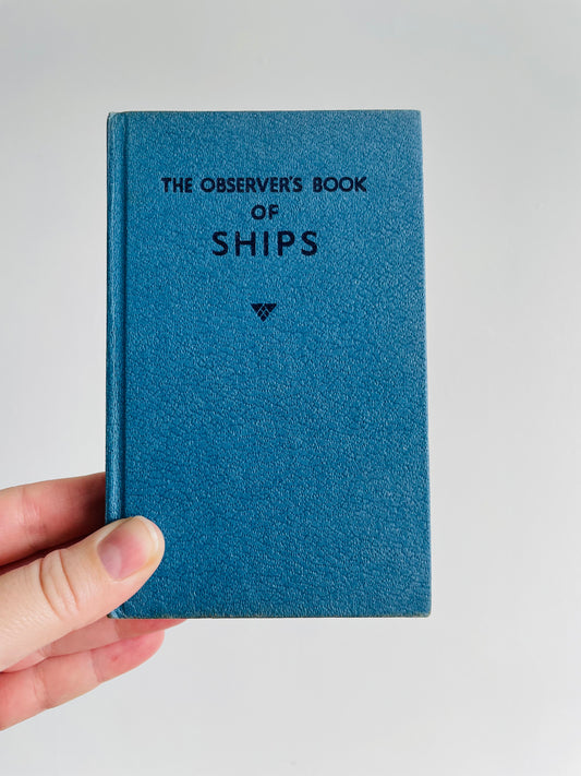 The Observer's Book of Ships - Hardcover Book Pocket Guide (1970)